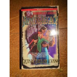 Shadows of Camelot by Quinn Taylor Evans, Book 4 in the Merlin's Legacy Series